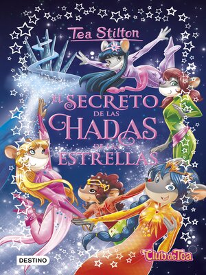 cover image of El secreto de las Hadas de las Estrellas
